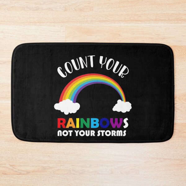 Item preview, Count Your Rainbows Not Your Storms designed and sold by printrendstore.