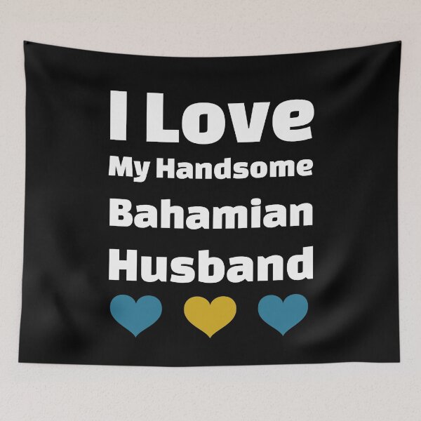 Item preview, I Love My Handsome Bahamian Husband - Bahamas Husband designed and sold by DiceNLDesigns.