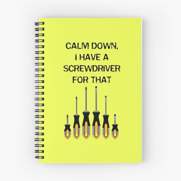 Item preview, Calm Down, I have a screwdriver for that, architect gift, property developer designed and sold by HomeConscious.