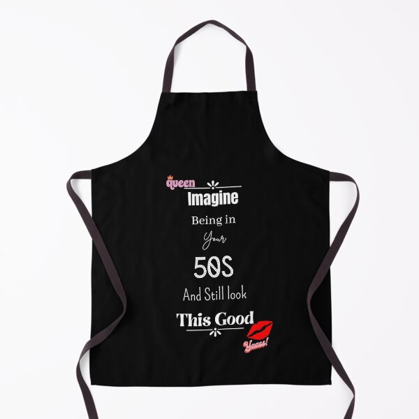 Item preview, Imagine Being In Your 50s And Still Look This Good designed and sold by Nini's Designs.
