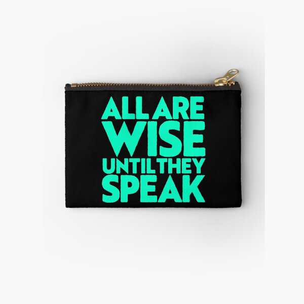 Item preview, All are wise until they speak v.6 designed and sold by x1brett.