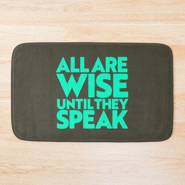 Item preview, All are wise until they speak v.6 designed and sold by x1brett.