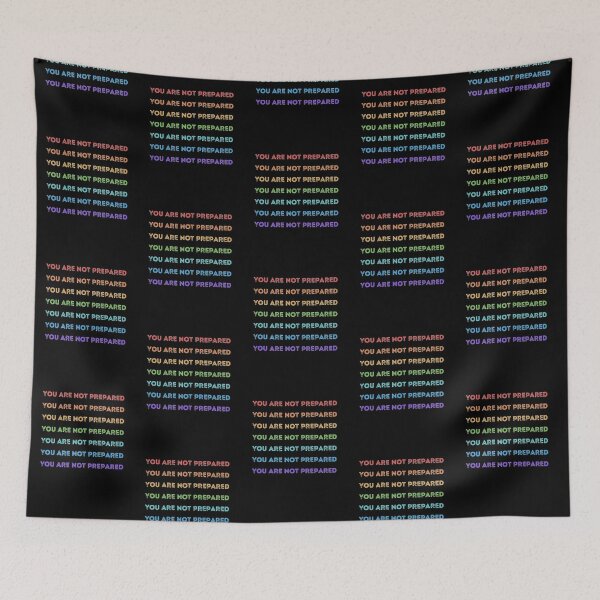 Item preview, You Are Not Prepared designed and sold by Joy Poddar.