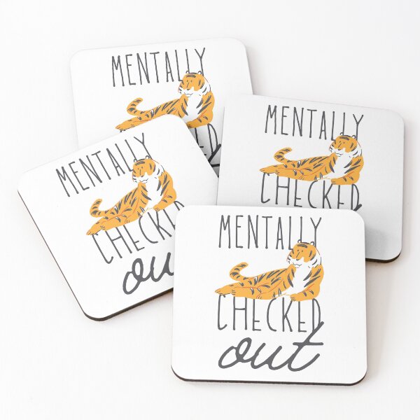 Item preview, Mentally Checked Out Tiger Design designed and sold by SweetAndSpice.