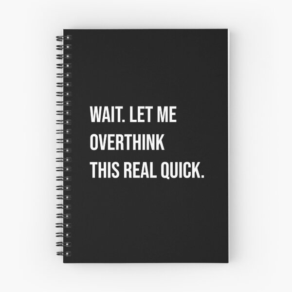 Item preview, Overthinking funny Saying Joke Overanalyzing Gift designed and sold by CreatDifference.