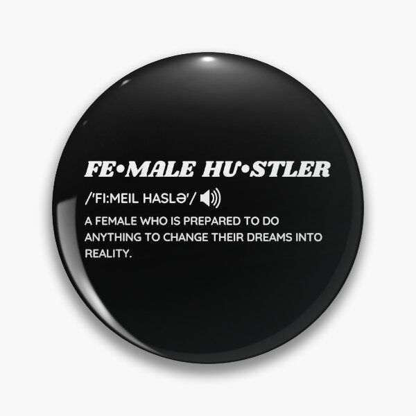 Item preview, FEMALE HUSTLER DEFINITION designed and sold by EmotionArt.