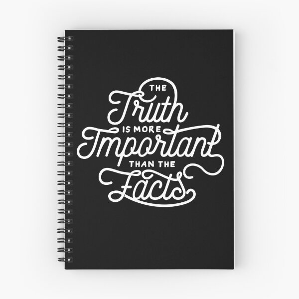Artikelvorschau, The truth is more important then the facts Quote entworfen und verkauft von JonaWy.