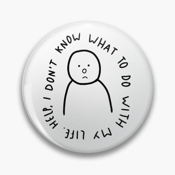 Item preview, What to do with my life designed and sold by IsThereAManual.