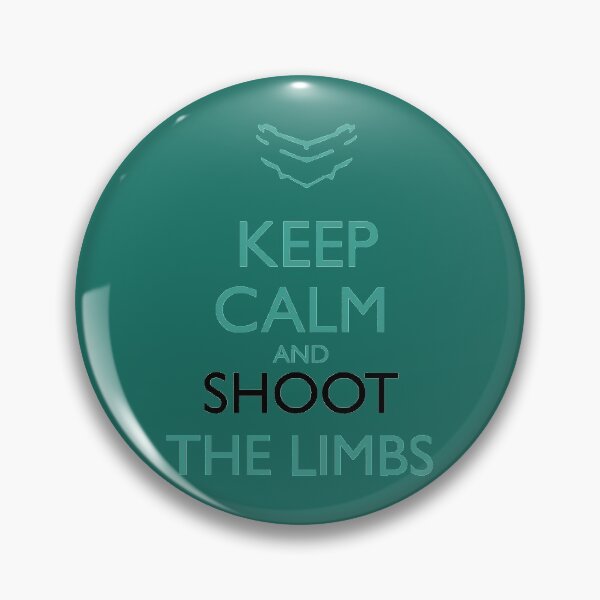 Item preview, Keep Calm and shoot the limbs - DEAD SPACE MEME designed and sold by Alex3214.
