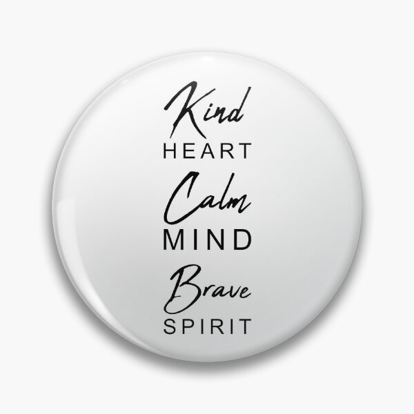 Item preview, Kind Heart, Calm Mind, Brave Spirit | Inspirational designed and sold by Inspirify.