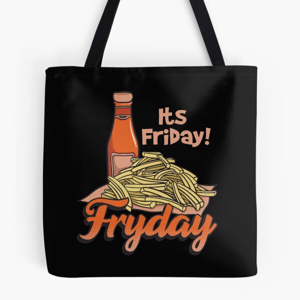Item preview, Its Friday Fry Day designed and sold by pixeldsigns.