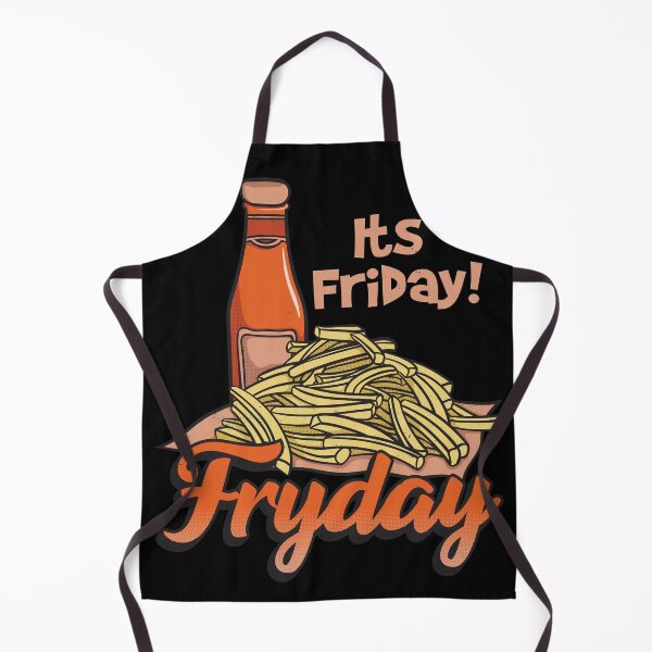 Item preview, Its Friday Fry Day designed and sold by pixeldsigns.