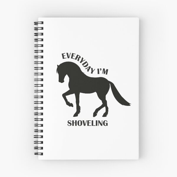 Item preview, Everyday I'm Shoveling Design designed and sold by PonyAddiction.
