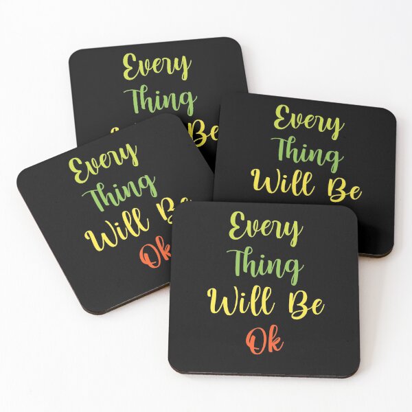 Item preview, Every Thing Will Be Ok designed and sold by sasijaya.