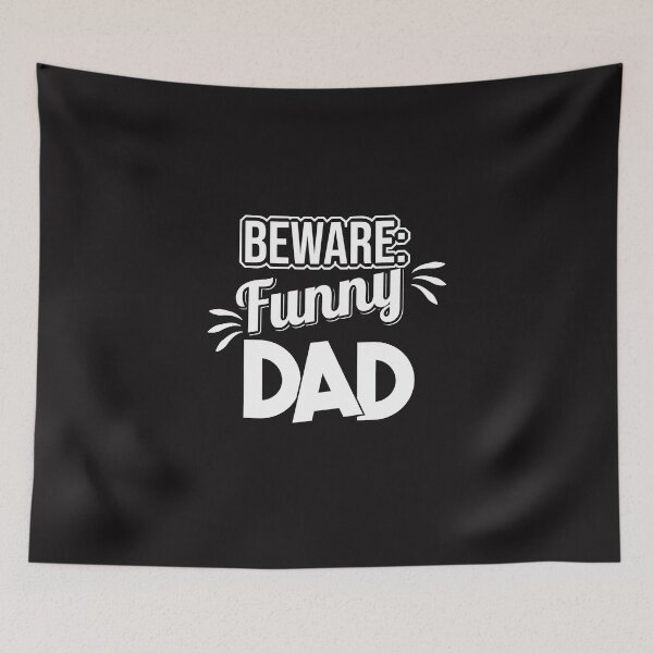 Item preview, Beware:Funny Dad designed and sold by Cutebutfunny.