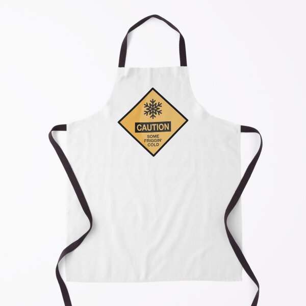 Item preview, Caution: Some Friggin' Cold Sign designed and sold by itsgillymac.