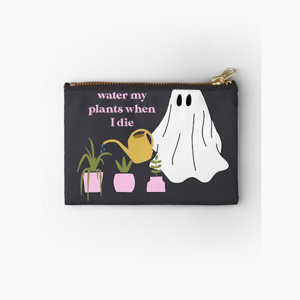 Item preview, water my plants when I die.4.2 designed and sold by madelinepaul99.
