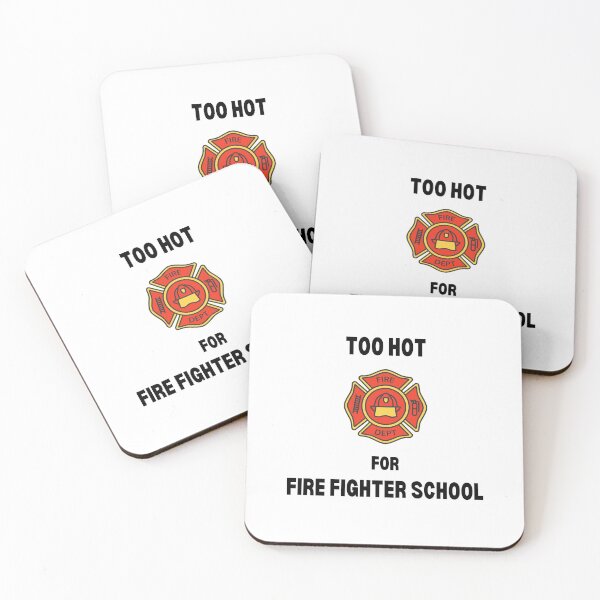 Item preview, Too Hot for Fire Fighter School designed and sold by ToastyBopShop.