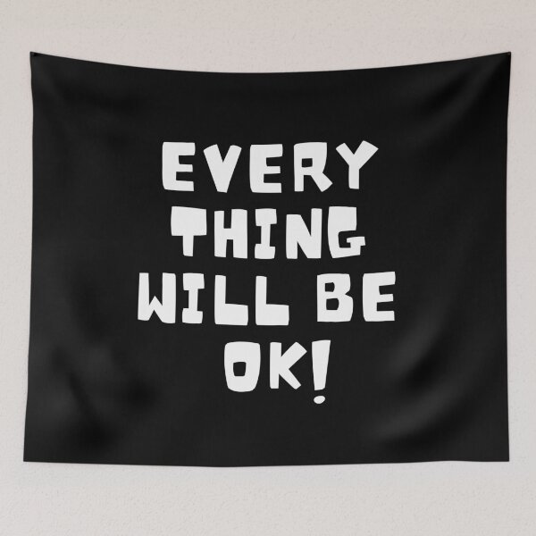 Item preview, Everything will be ok 2021 version  designed and sold by Bonicrazypeople.