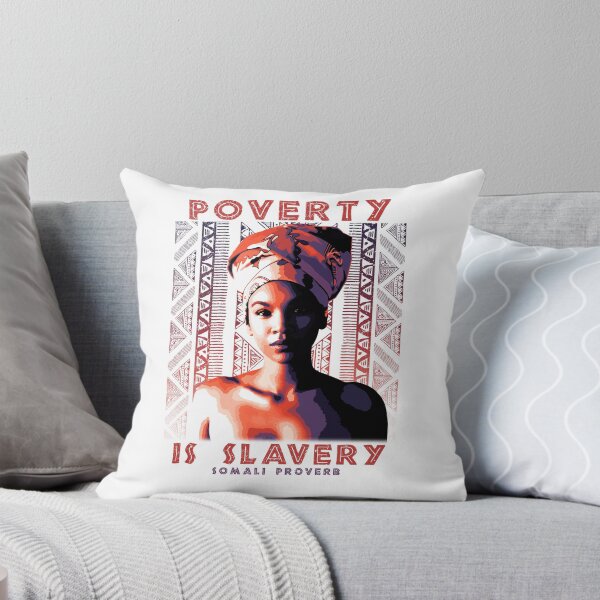 Item preview, Poverty is Slavery, African Proverb, Somalia, Somali Proverb, African Pattern, Africa Gift designed and sold by Proverbial Wisdom Design.