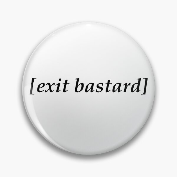Item preview, Exit Bastard, Shakespeare designed and sold by littlequill.