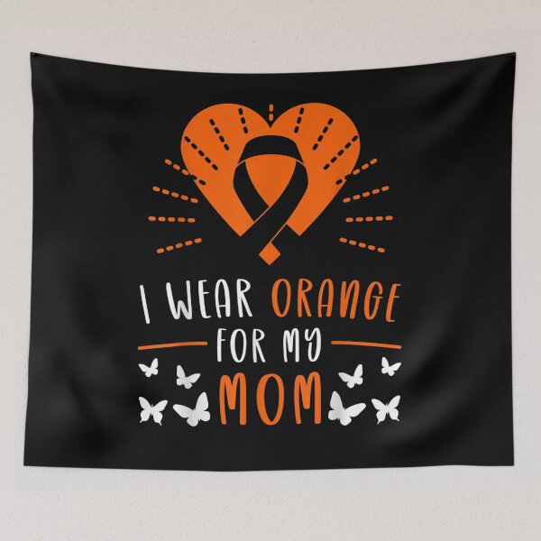 Item preview, I Wear Orange For My Mom Multiple Sclerosis Awareness  designed and sold by melisenda.