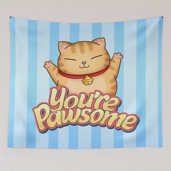 Item preview, You're Pawsome Orange Cat designed and sold by Takeda-art.
