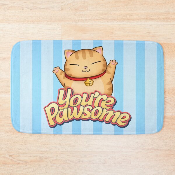 Item preview, You're Pawsome Orange Cat designed and sold by Takeda-art.
