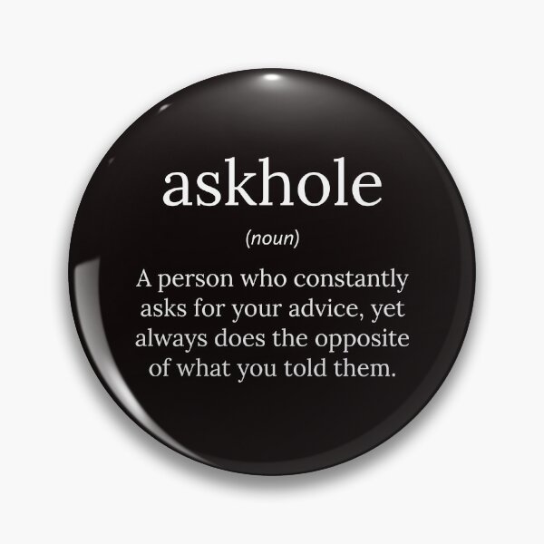 Item preview, Funny Definition: Askhole designed and sold by T-ShirtGuy.