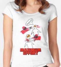 Maximum Effort Women's Fitted Scoop T-Shirt
