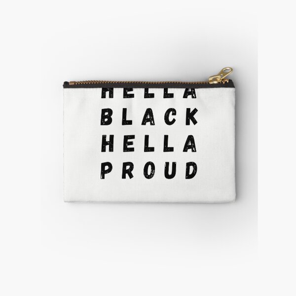Item preview, Hella Black Hella Proud designed and sold by walidsam07.