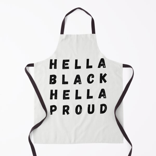 Item preview, Hella Black Hella Proud designed and sold by walidsam07.