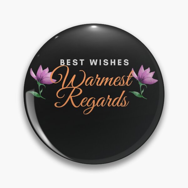 Item preview, Best Wishes Warmest Regards designed and sold by rpgtrendz.