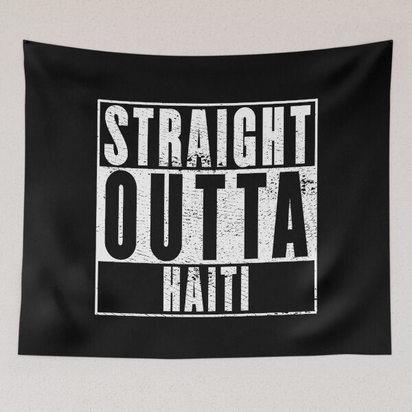 Item preview, Straight Outta Haiti designed and sold by RandomStuffShop.