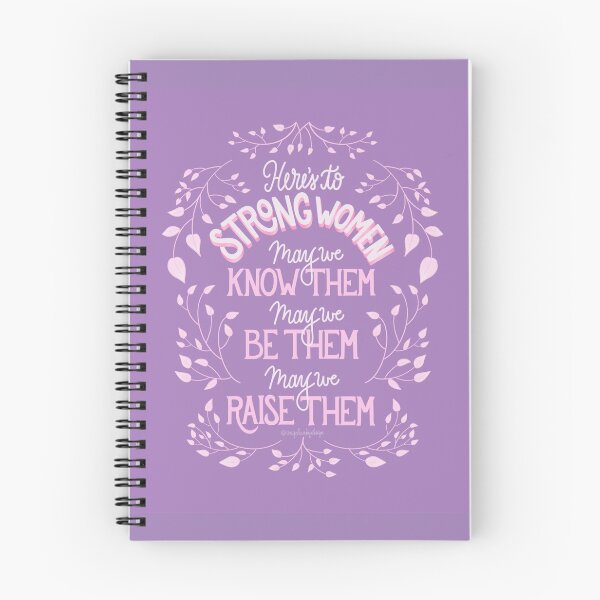 Item preview, Here's to Strong Women: May we know them, may we be them, may we raise them designed and sold by Angelicabydesign.