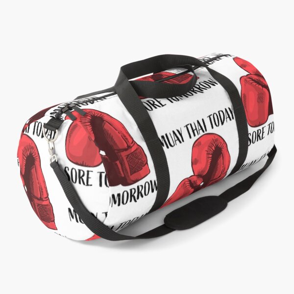 Item preview, Muay Thai Today - Sore Tomorrow designed and sold by HalpinDesign.