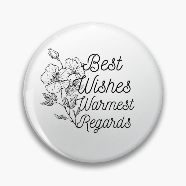 Item preview, Best Wishes Warmest Regards designed and sold by rpgtrendz.