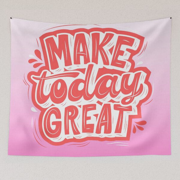 Item preview, make today great designed and sold by GabyVGalindo.