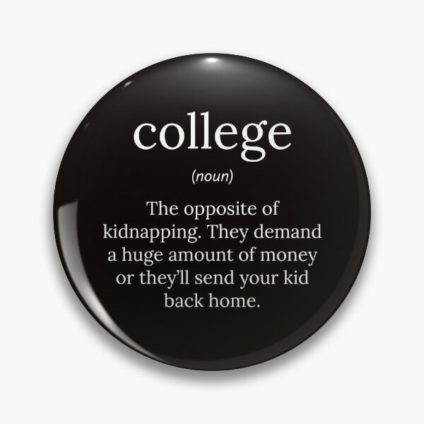 Item preview, Funny Definition: College designed and sold by T-ShirtGuy.