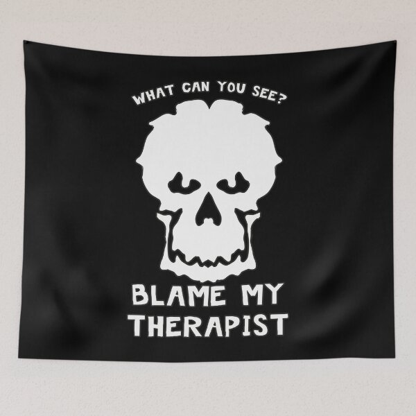Item preview, Funny Blame My Therapist designed and sold by Status71.
