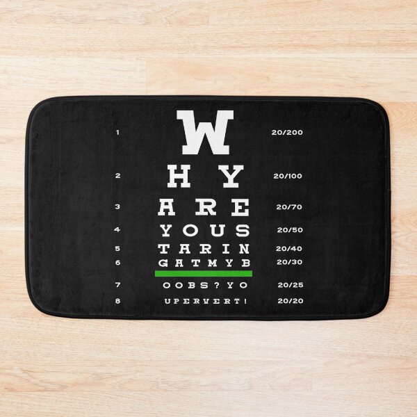 Item preview, Why are you staring- Eye Chart designed and sold by PiperDownTees.