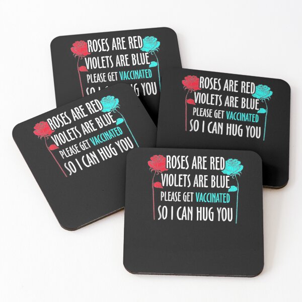 Item preview, Roses Red Violets Blue Vaccinated Please Get Vaccinated  designed and sold by melisenda.