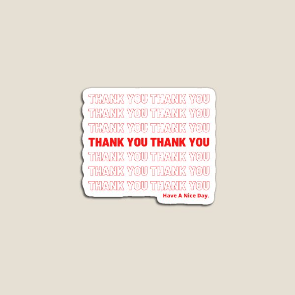 Item preview, Thank You Thank You Take Out Bag designed and sold by parttimecrafter.