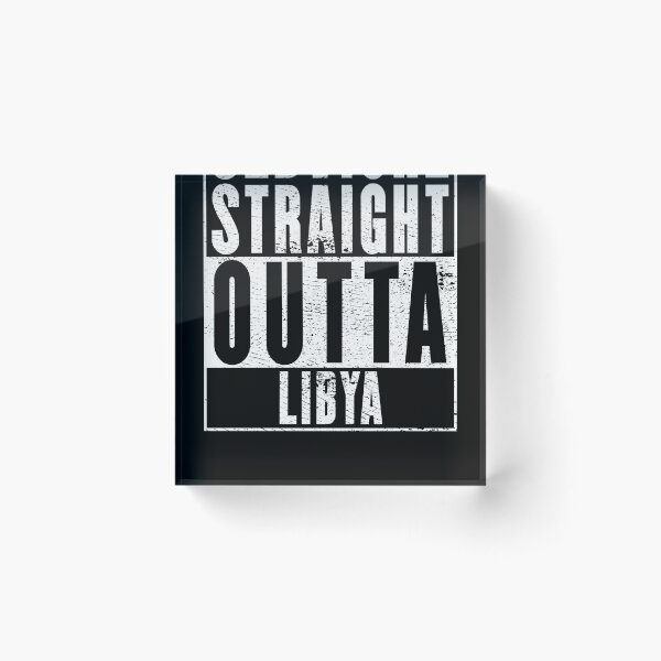 Item preview, Straight Outta Libya designed and sold by RandomStuffShop.
