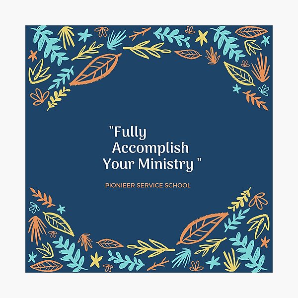 Item preview, Fully Accomolish Your Ministry , Pionieer Service Shool , Perfect Gifts Idea for Pioneers designed and sold by magdajwgifts.
