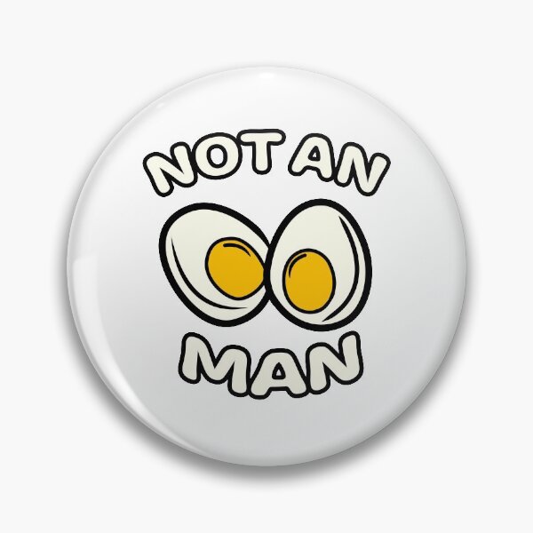 Item preview, Not an Egg Man designed and sold by MarinaMenezzes.