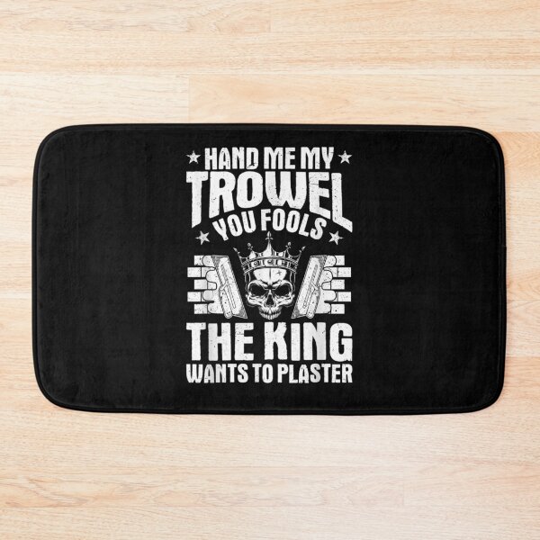 Item preview, Stuccoer The King Wants To Plaster Plasterer  designed and sold by melisenda.