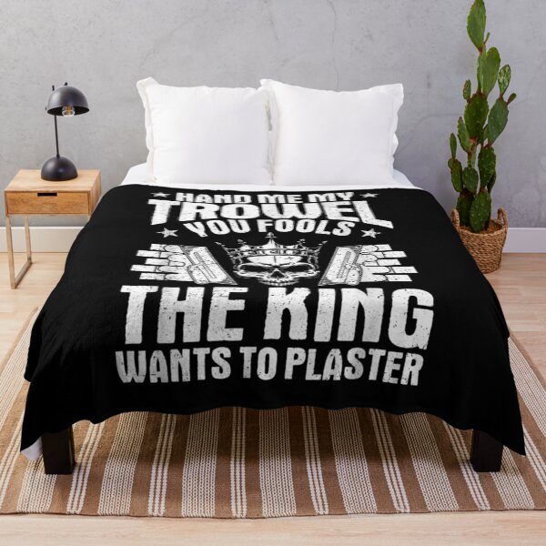 Item preview, Stuccoer The King Wants To Plaster Plasterer  designed and sold by melisenda.
