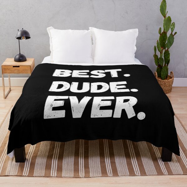 Item preview, Best dude ever. Period. designed and sold by Tee702.