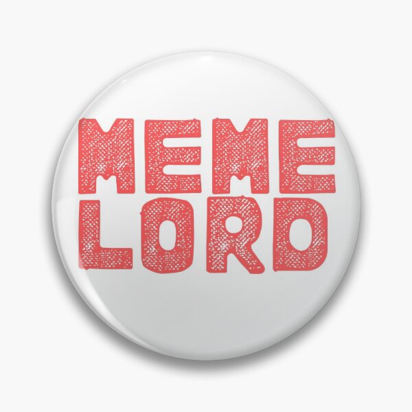 Item preview, MEME LORD designed and sold by thelastavo.